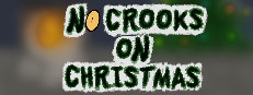 No Crooks On Christmas