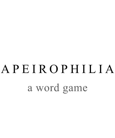 APEIROPHILIA