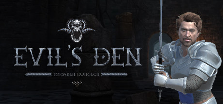 Evil's Den: Forsaken Dungeon Cover Image
