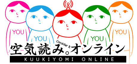 KUUKIYOMI: Consider It! ONLINE header image