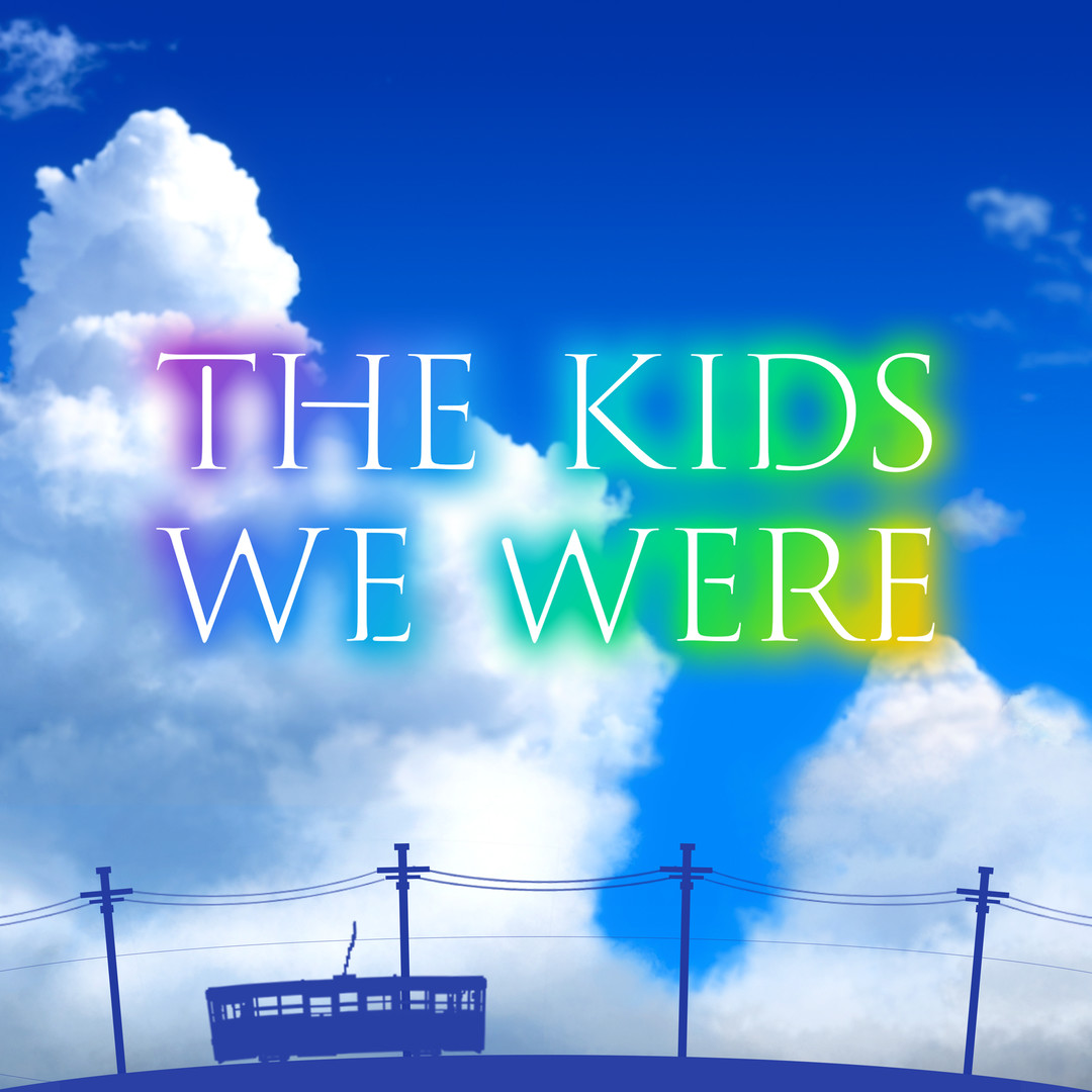 The Kids We Were Original Soundtrack Featured Screenshot #1
