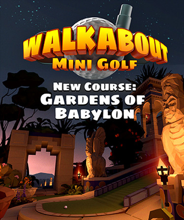 Walkabout Mini Golf: Gardens of Babylon