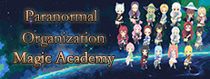 Paranormal Organization: Magic Academy