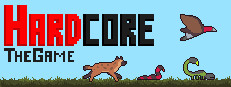 Hardcore: The Game
