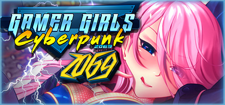 Gamer Girls: Cyberpunk 2069 header image