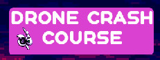 Drone Crash Course