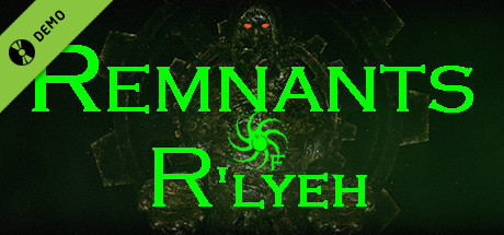 Remnants of R'lyeh Demo banner