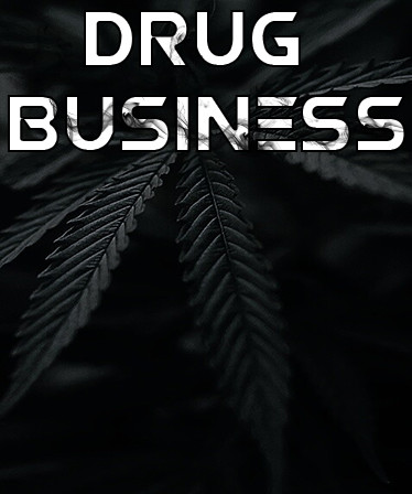 Drug Business