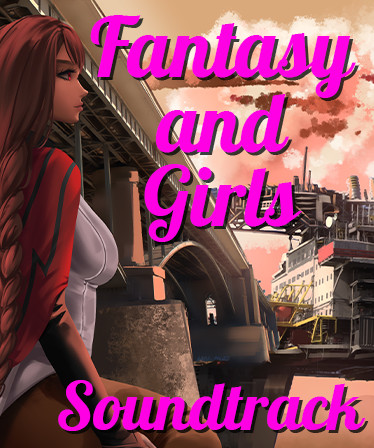 Fantasy and Girls Soundtrack