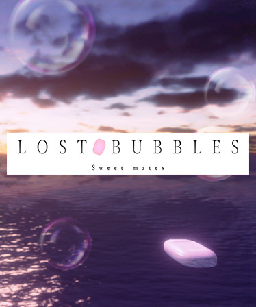 LOST BUBBLES: Sweet mates
