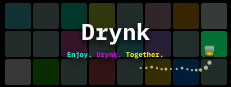 Drynk: Board and Drinking Game