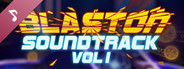 Blaston Soundtrack Vol. 1