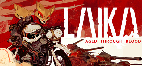 Laika: Aged Through Blood