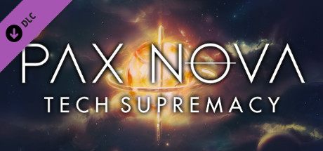 Pax Nova - Tech Supremacy DLC banner image