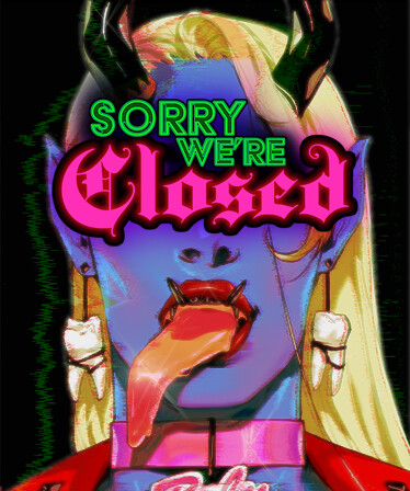 Sorry We're Closed