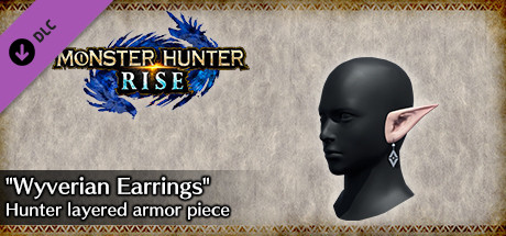 MONSTER HUNTER RISE - "Wyverian Earrings" Hunter layered armor piece banner