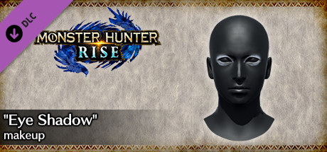 MONSTER HUNTER RISE - "Eye Shadow" makeup banner image