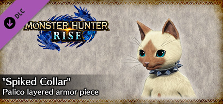 MONSTER HUNTER RISE - "Spiked Collar" Palico layered armor piece banner image