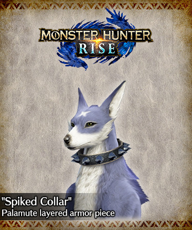 MONSTER HUNTER RISE - "Spiked Collar" Palamute layered armor piece