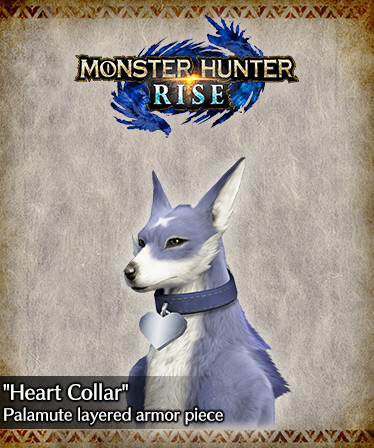 MONSTER HUNTER RISE - "Heart Collar" Palamute layered armor piece