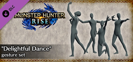 MONSTER HUNTER RISE - "Delightful Dance" gesture set banner image