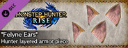 MONSTER HUNTER RISE - "Felyne Ears" Hunter layered armor piece