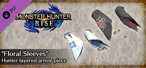 MONSTER HUNTER RISE - "Floral Sleeves" Hunter layered armor piece