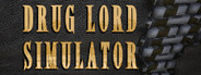 Drug Lord Simulator