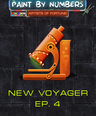 Paint By Numbers - New Voyager Ep. 4