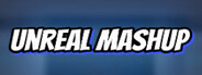 Unreal Mashup Playtest