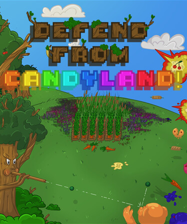 Defend from Candyland!