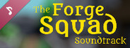 The Forge Squad Soundtrack