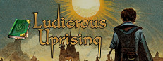 Ludicrous Uprising