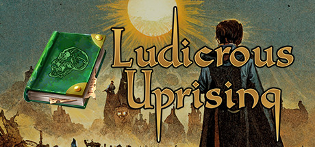 Ludicrous Uprising Cover Image