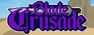 Blade Crusade Playtest