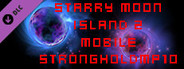 Starry Moon Island 2 Mobile Stronghold MP10
