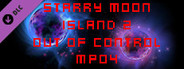 Starry Moon Island 2 Out Of Control MP04
