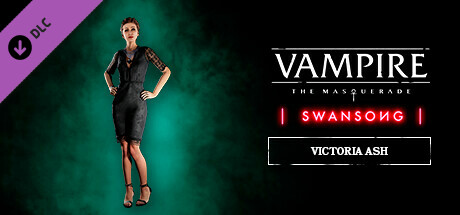 Vampire: The Masquerade - Swansong Victoria Ash banner image