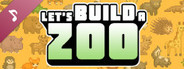 Let's Build a Zoo Soundtrack