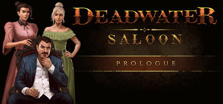 Deadwater Saloon Prologue steam charts