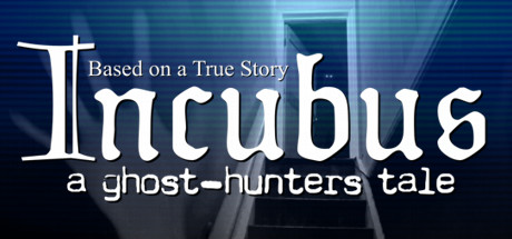 Incubus - A ghost-hunters tale Cover Image