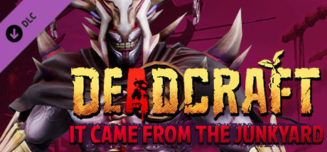 DEADCRAFT - It Came From the Junkyard banner image