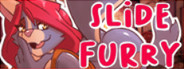 Slide Furry