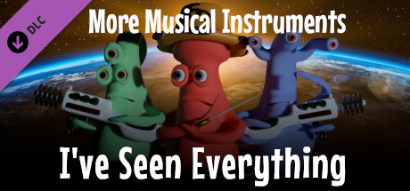 I've Seen Everything - More Musical Instruments banner image