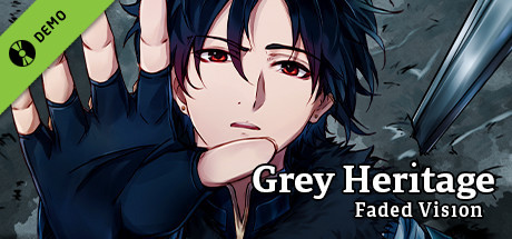 Grey Heritage: Faded Vision Demo banner