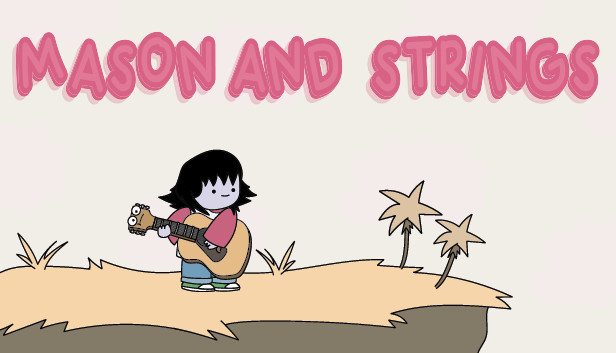 Mason and Strings on Steam
