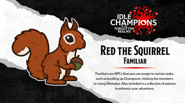 скриншот Idle Champions - Red the Squirrel Familiar Pack 1