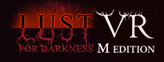 Lust for Darkness VR: M Edition