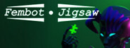 Fembot Jigsaw