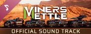 Miners Mettle OST